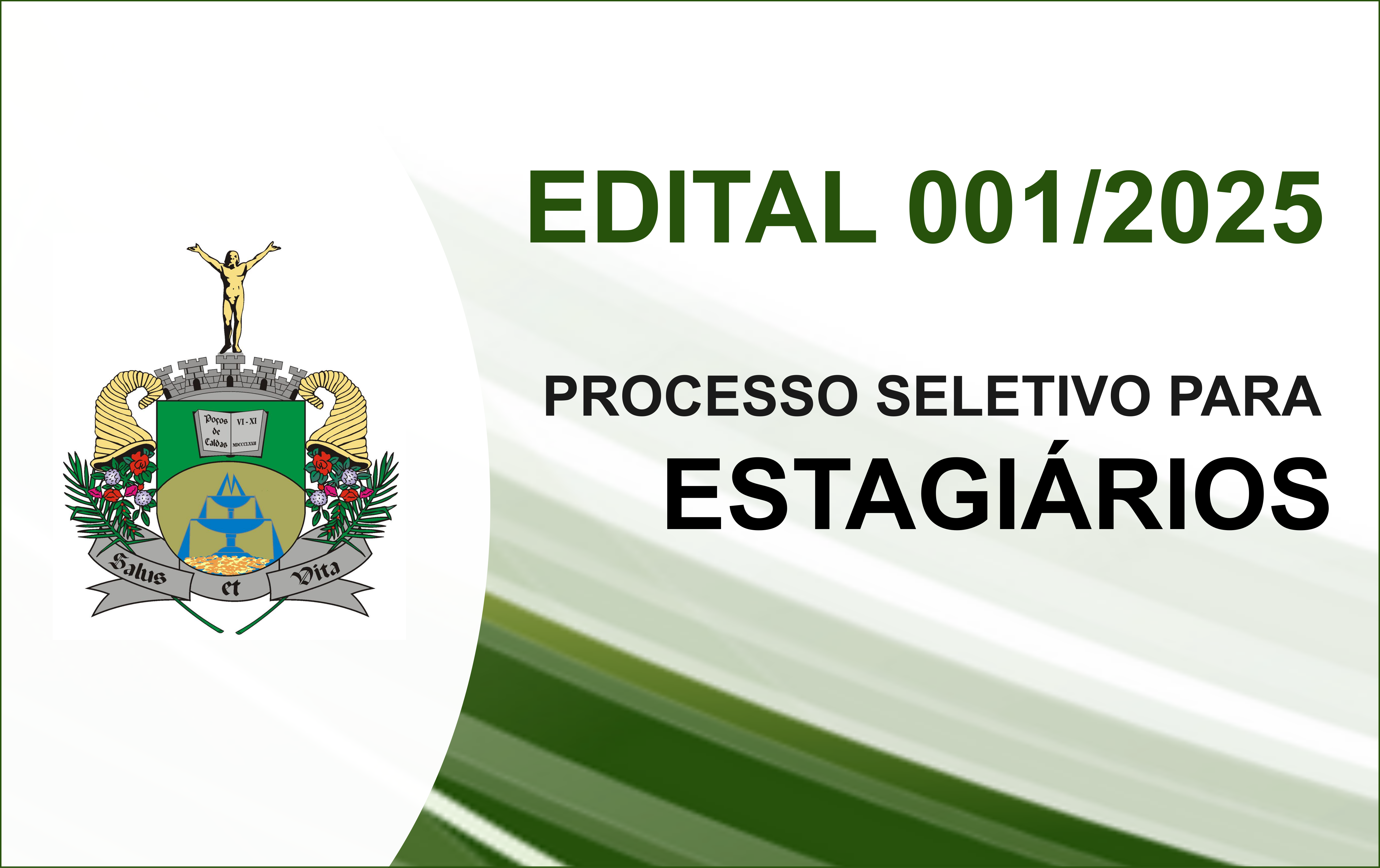 Processo Seletivo Estagiários - Edital 001/2025