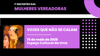 Escola do Legislativo promove 1º Encontro de Mulheres Vereadoras